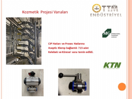 Kozmetik Tesisi Vanaları Uygulaması