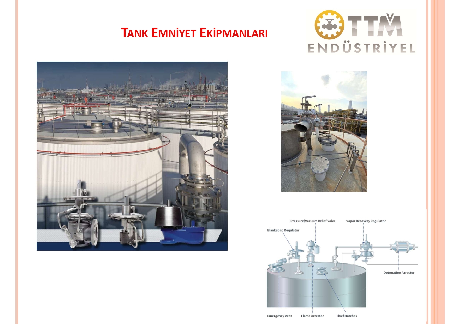 Tank Ölçü Kontrol ve Emniyet Ekipmanları